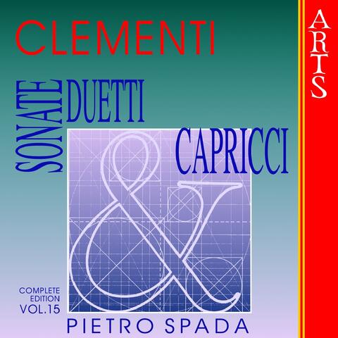 Clementi: Sonate, Duetti & Capricci, Vol. 15