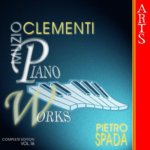 Clementi: Piano Works, Vol. 16