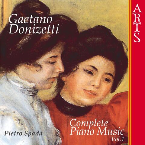 Donizetti: Complete Piano Music, Vol. 1
