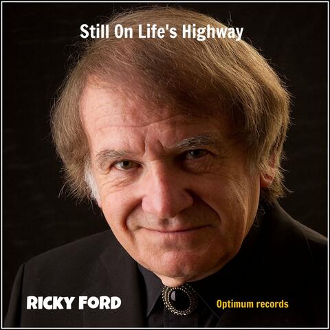 Still On Life's Highway