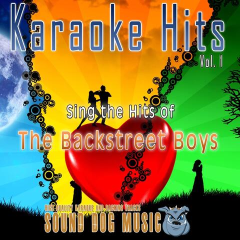 Karaoke Hits, Vol. 1: Sing the Songs of The Backstreet Boys