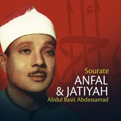 Sourates Anfal et Jatiyah