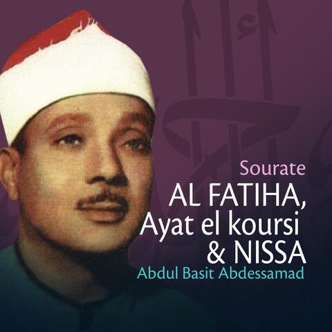 Sourates Al Fatiha, Ayat el koursi et Nissa