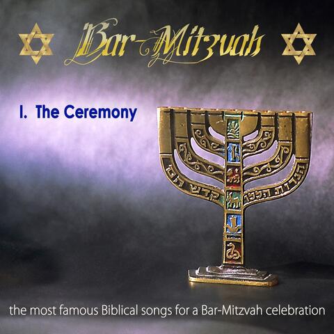 Bar Mitzvah I, the Ceremony