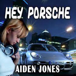 Hey Porsche