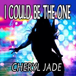 I Could Be The One