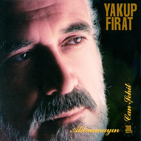 Aldanmayın - Can Şehit