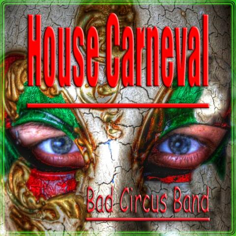 House Carneval