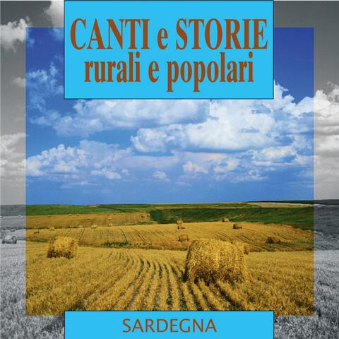 Canti e storie rurali e popolari : Sardegna
