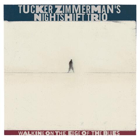 Walking On the Edge of the Blues