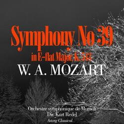Symphony No. 39 In E-flat Major, K. 543 : III. Menuetto. Allegretto - Trio