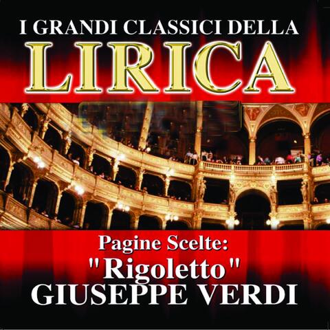 Giuseppe Verdi : Rigoletto, Pagine scelte