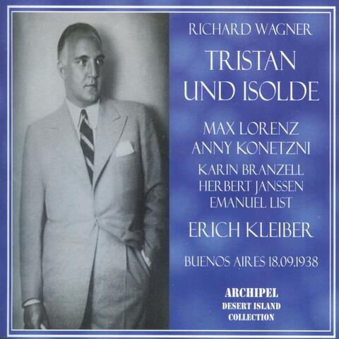 Richard Wagner : Tristan Und Isolde