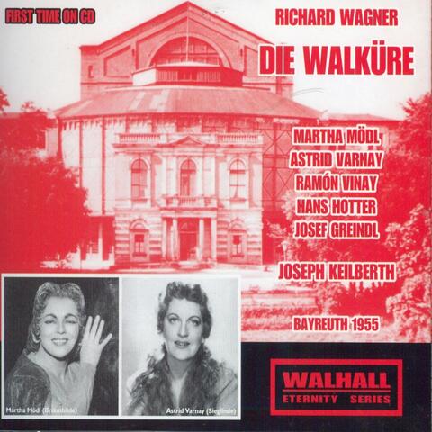 Richard Wagner: Die Walküre