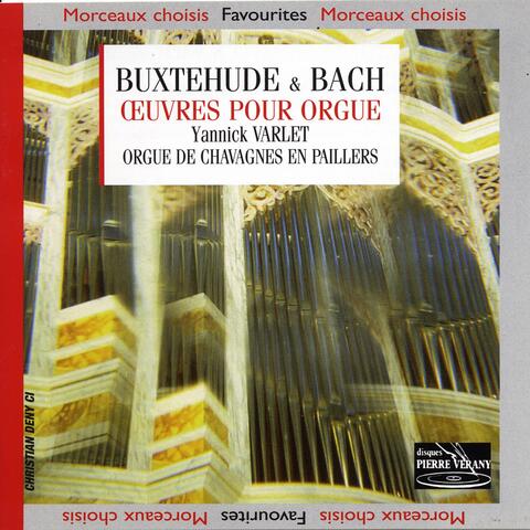 &#338;uvres pour orgue de Bach & Buxtehude