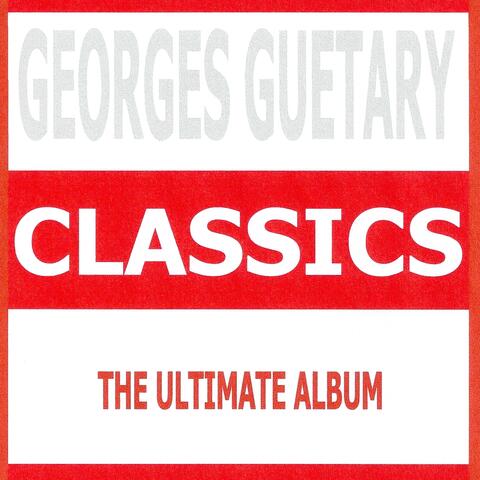 Classics - Georges Guétary
