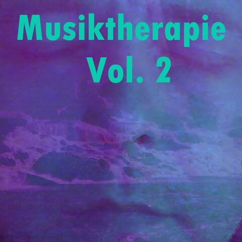 Musiktherapie, Vol. 2
