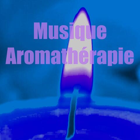 Musique aromathérapie