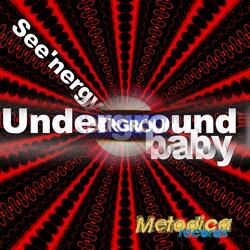 Underground Baby