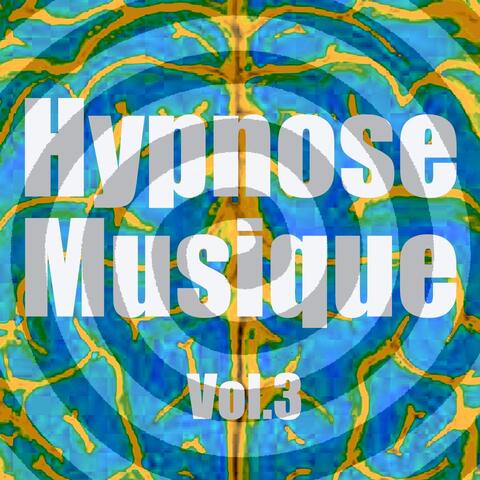 Hypnose musique, vol. 3
