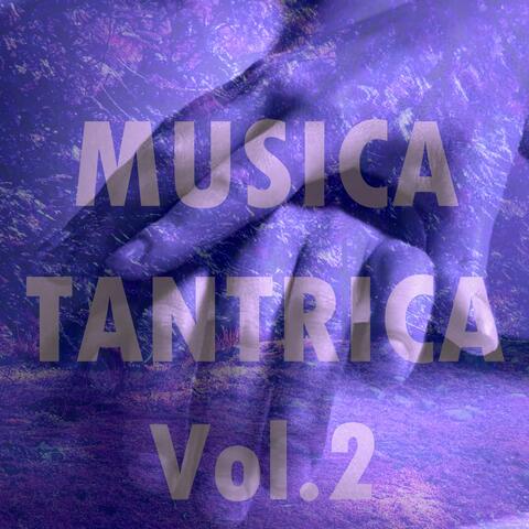 Musica Tantrica, vol. 2