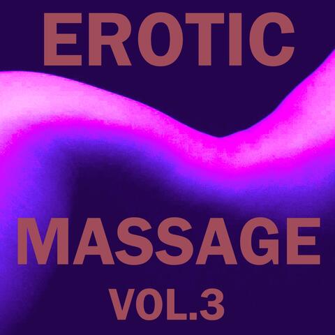 Erotic Massage, Vol. 3