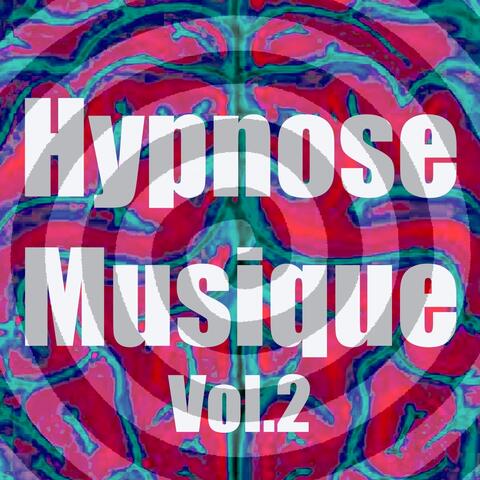 Hypnose musique, vol. 2