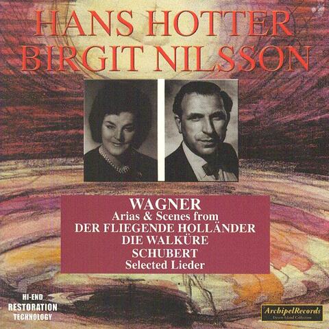Richard Wagner: Arias & Scenes from Der Fliegende Holländer, Die Walküre - Franz Schubert : Selected Lieder