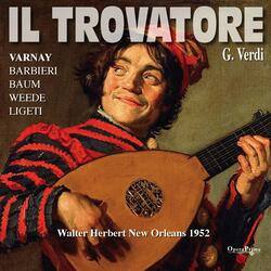 Il Trovatore: Part II, La Gitana - "Soli or siamo"