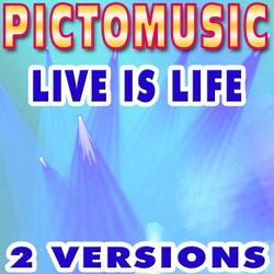 Live Is Life