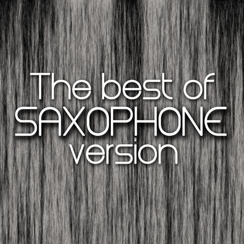 The Best of Saxophone Version