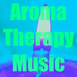 Aromatherapy Music