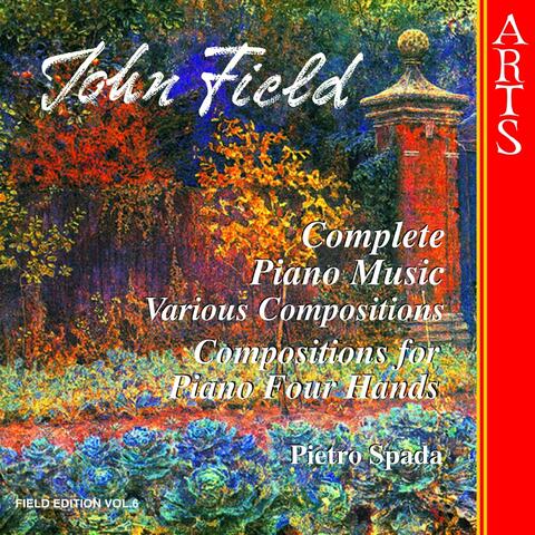 Field: Complete Piano Music, Vol. 6