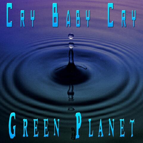 Cry Baby Cry