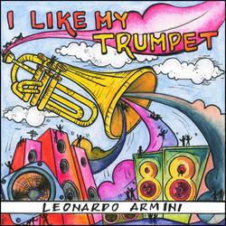 I Like My Trumpet