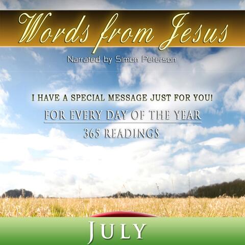 Words from Jesus - a Reading for Every Day in July