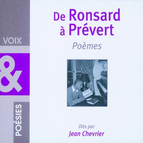 De Ronsard à Prévert : Poèmes