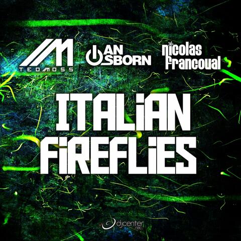 Italian Fireflies
