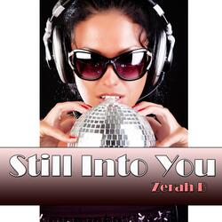 Still Into You