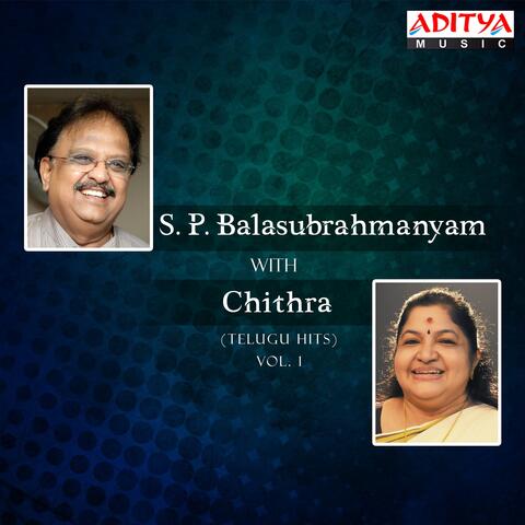 S. P. Balasubrahmanyam with Chitra Telugu Hits Vol. 1