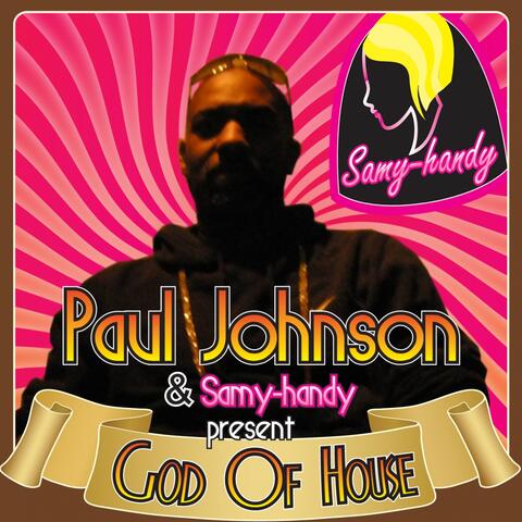 Paul Johnson, Samy Handy