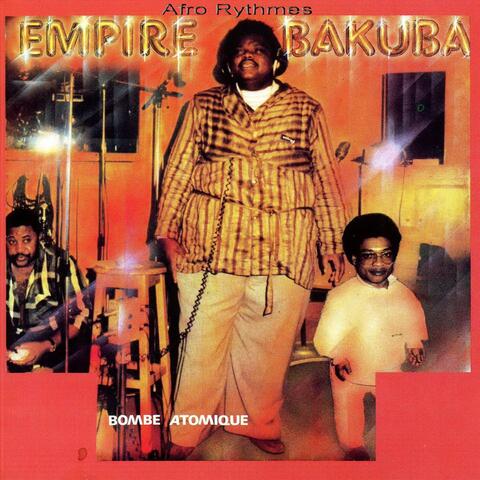 Empire Bakuba - Bombe atomique