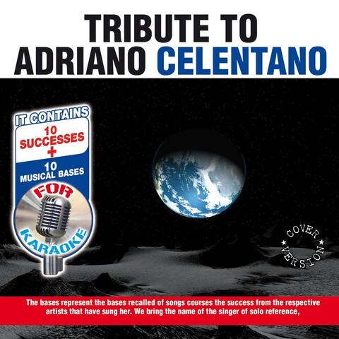 Tribute to Adriano Celentano