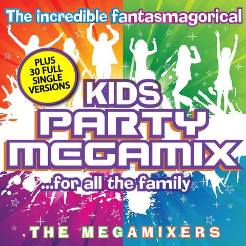 The Megamixers