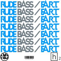 Rude Bass