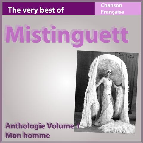 The Very Best of Mistinguett: Mon homme