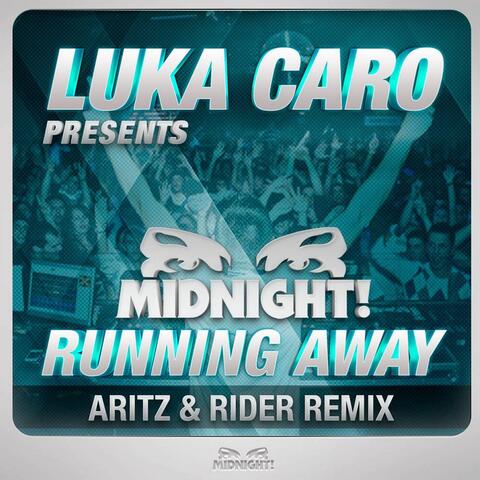 Running Away (Aritz & Rider Remix)