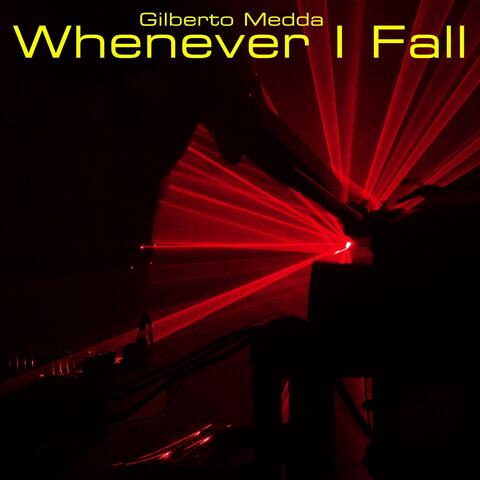Whenever I Fall