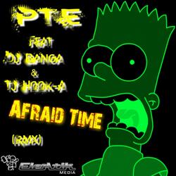 Afraid Time Remix