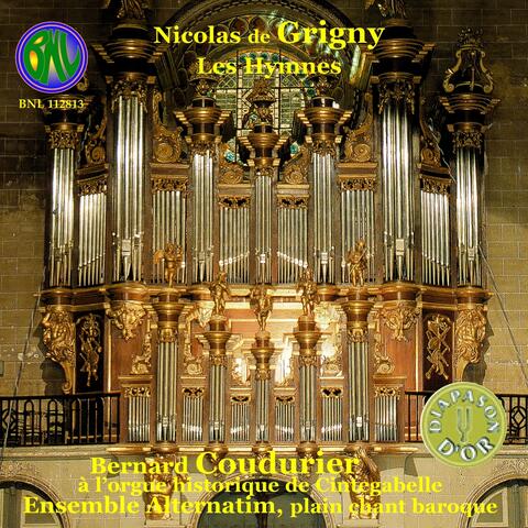 Nicolas de Grigny: Les Hymnes avec alternance de plain-chant baroque